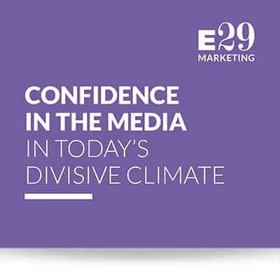 Earning Trust: Confidence in the Media in Today's Divisive Climate
